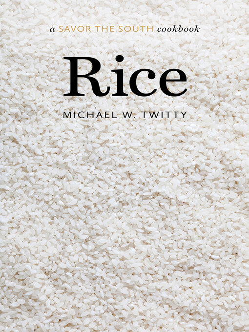 Title details for Rice by Michael W. Twitty - Available